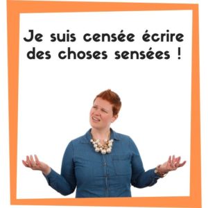 Je Suis Censee Ecrire Des Choses Sensees Pascale Duc Redactrice Web